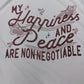 Adult Large- My Happiness & Peace Are Non-Negotiable (Light Blue-Unisex Fit)